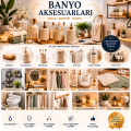 Banyo Aksesuarları