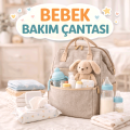 Bebek Bakım Çantası